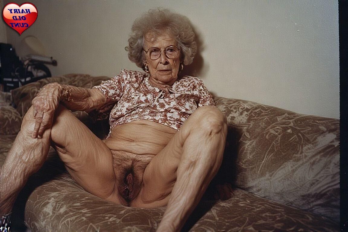 VERY OLD LADIES WITH HAIRY CUNTS SPECIAL REQUEST
